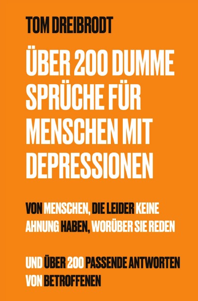 'Über 200 Dumme Sprüche für Menschen mit Depressionen'-Cover