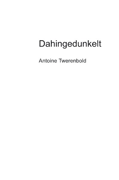 'Cover von Dahingedunkelt'-Cover