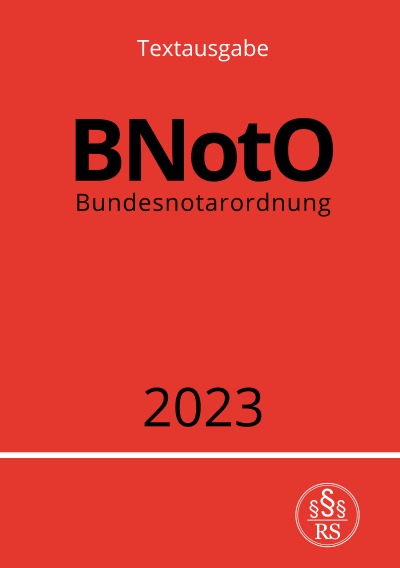 'Cover von Bundesnotarordnung – BNotO 2023'-Cover