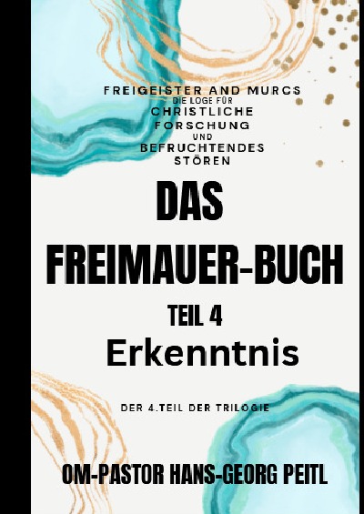 'Cover von Das Freimaurer-Buch Teil 4: Erkenntnis'-Cover