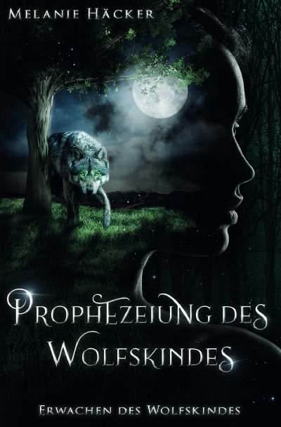 'Prophezeiung des Wolfskindes'-Cover