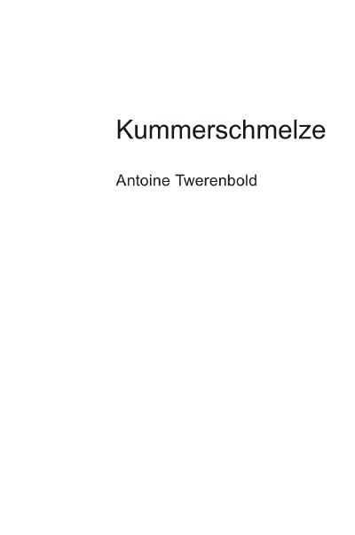 'Kummerschmelze'-Cover