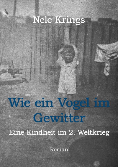 'Wie ein Vogel im Gewitter'-Cover