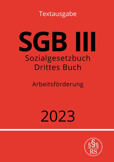 'Sozialgesetzbuch – Drittes Buch – SGB III – Arbeitsförderung'-Cover