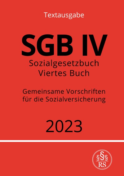 'Cover von Sozialgesetzbuch – Viertes Buch – SGB IV – Gemeinsame Vorschriften für die Sozialversicherung'-Cover