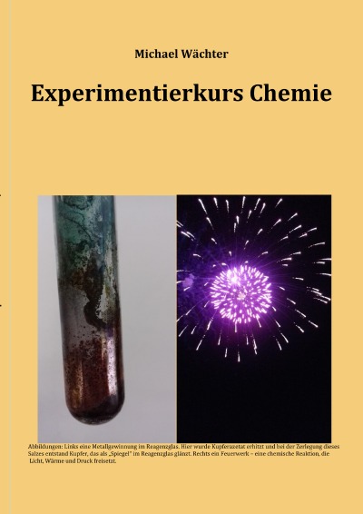'Experimentierkurs Chemie – mit Auswertungshilfen und Versuchsvorschriften für Schulversuche in AGs und Unterricht'-Cover