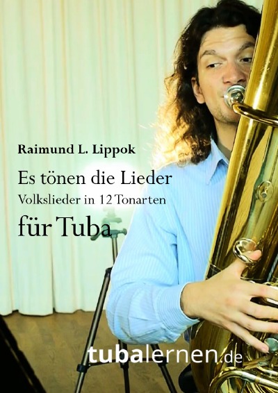 'Cover von Es tönen die Lieder – Volkslieder in 12 Tonarten für Euphonium/Posaune'-Cover