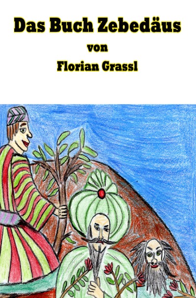 'Cover von Das Buch Zebedäus'-Cover