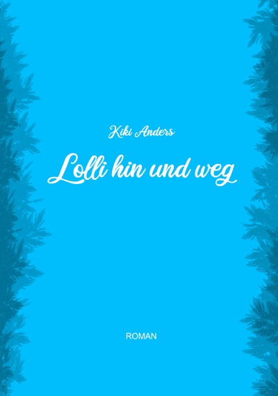 'Cover von Lolli hin und weg'-Cover