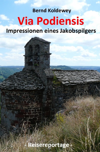 'Via Podiensis – Impressionen eines Jakobspilgers'-Cover