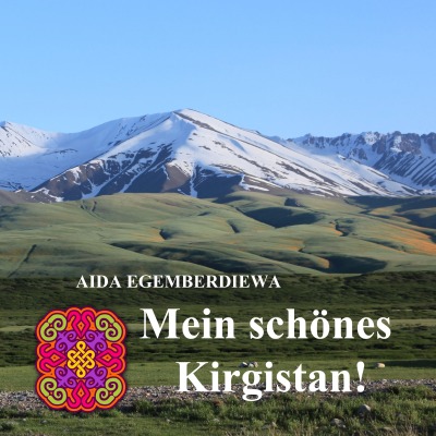 'Mein schönes  Kirgistan!'-Cover