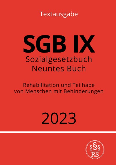 'Cover von Sozialgesetzbuch – Neuntes Buch – SGB IX – Rehabilitation und Teilhabe von Menschen mit Behinderungen 2023'-Cover