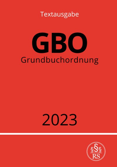 'Cover von Grundbuchordnung – GBO 2023'-Cover