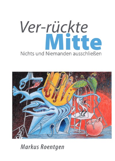 'Cover von Ver-rückte Mitte'-Cover