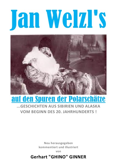 'Jan Welzl’s AUF DEN SPUREN DER POLARSCHÄTZE'-Cover