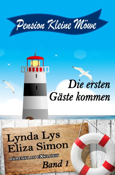 'Cover von Pension Kleine Möwe Band 1: Die ersten Gäste kommen'-Cover