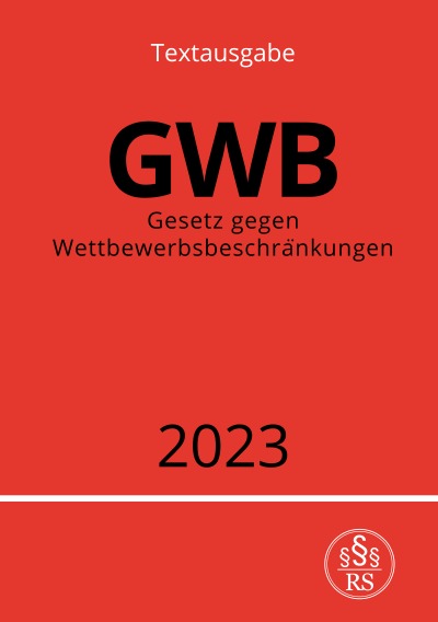 'Gesetz gegen Wettbewerbsbeschränkungen – GWB 2023'-Cover