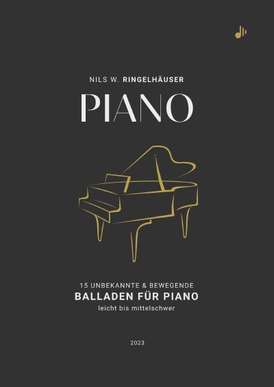 'PIANO – 15 unbekannte & bewegende Balladen für Klavier'-Cover