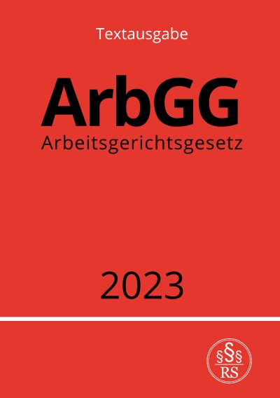 'Cover von Arbeitsgerichtsgesetz – ArbGG 2023'-Cover