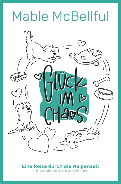 'Cover von Glück im Chaos'-Cover