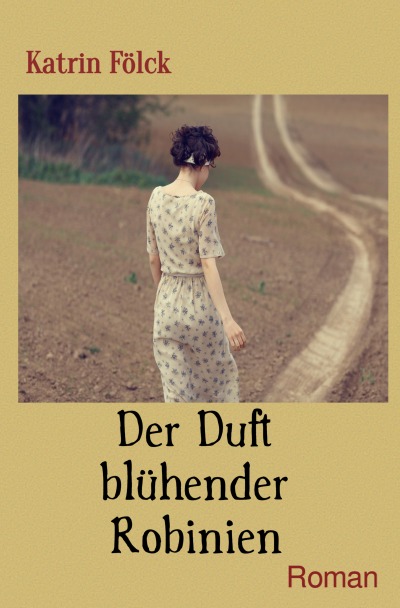 'Der Duft blühender Robinien'-Cover