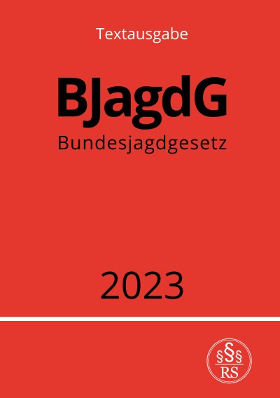 'Bundesjagdgesetz – BJagdG 2023'-Cover