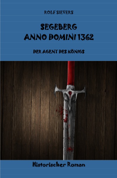 'SEGEBERG  ANNO DOMINI 1362'-Cover