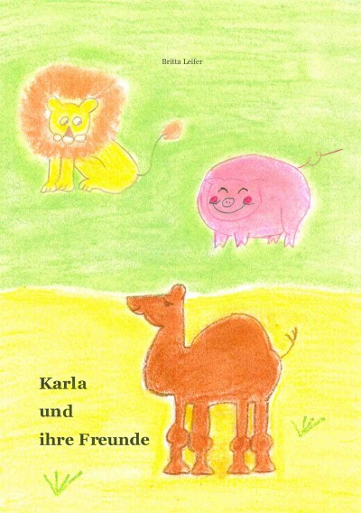 'Cover von Karla und ihre Freunde'-Cover