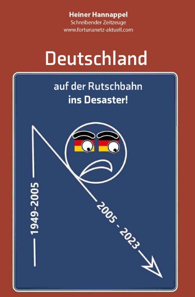 'Deutschland auf der Rutschbahn ins Desaster!'-Cover