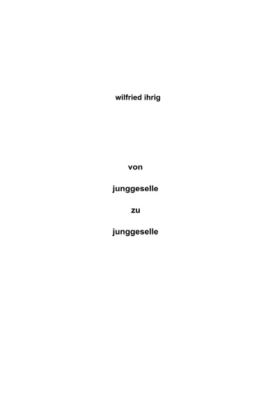 'Cover von von junggeselle zu junggeselle'-Cover