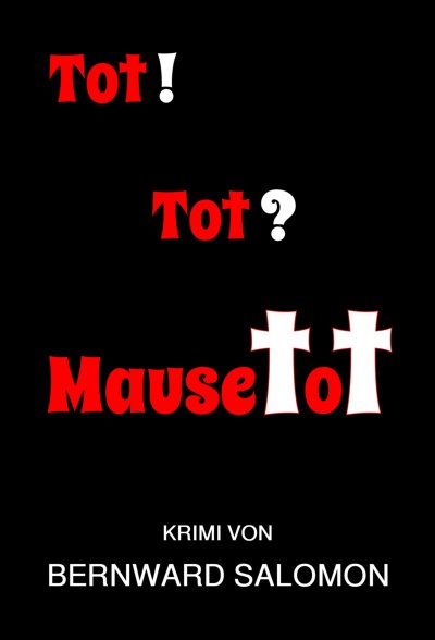 'Cover von Tot! Tot? Mausetot'-Cover