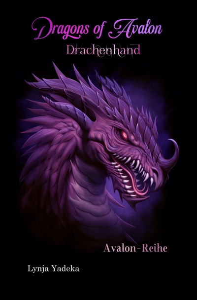 'Dragons of Avalon – Drachenhand'-Cover