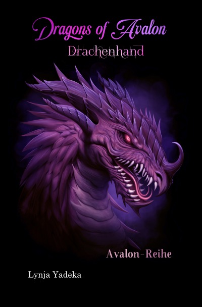 'Cover von Dragons of Avalon – Drachenhand'-Cover