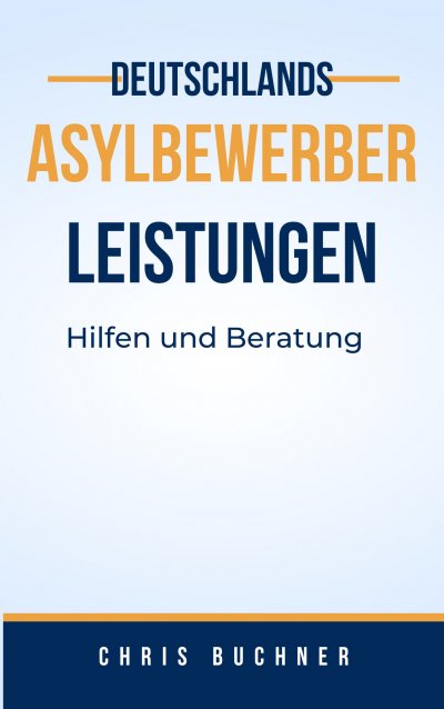 'Asylbewerber Leistungen'-Cover