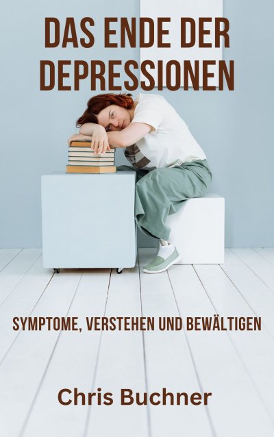 'Das Ende der Depressionen'-Cover
