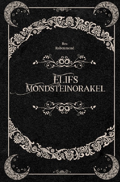 'Elifs Mondsteinorakel'-Cover