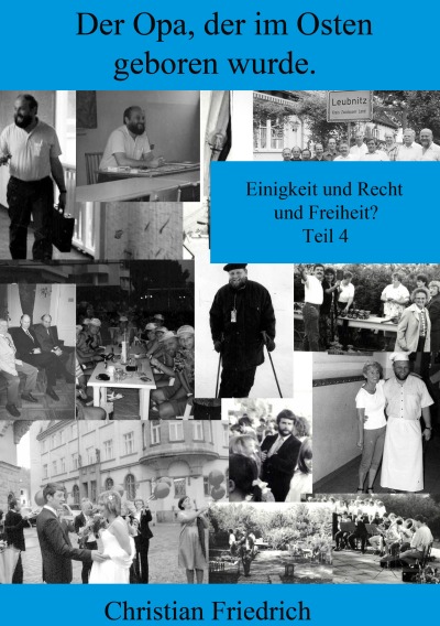 'Cover von Der Opa, der im Osten geboren wurde.'-Cover