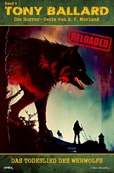 'Cover von Tony Ballard – Reloaded, Band 5: Das Todeslied des Werwolfs'-Cover