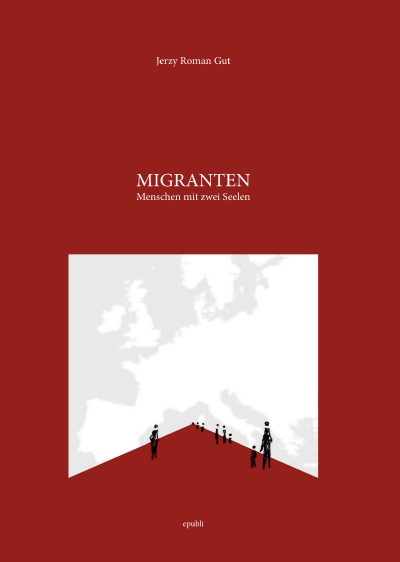 'MIGRANTEN Menschen mit zwei Seelen'-Cover