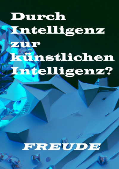 'Durch Intelligenz zur künstlichen Intelligenz?'-Cover