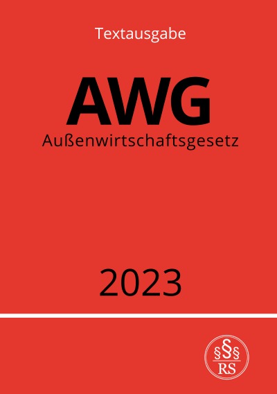 'Cover von Außenwirtschaftsgesetz – AWG 2023'-Cover