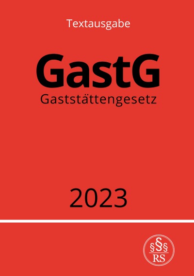 'Gaststättengesetz – GastG 2023'-Cover