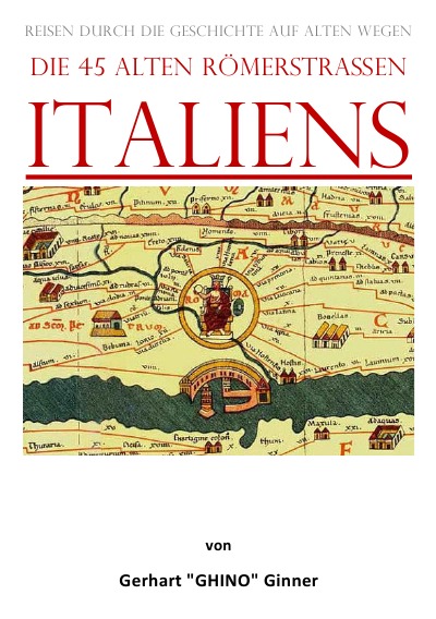 'Cover von die 45 alten Römerstraßen Italiens'-Cover