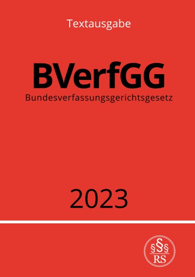 'Bundesverfassungsgerichtsgesetz – BVerfGG 2023'-Cover