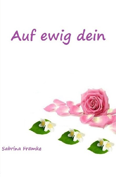 'Cover von Auf ewig dein'-Cover
