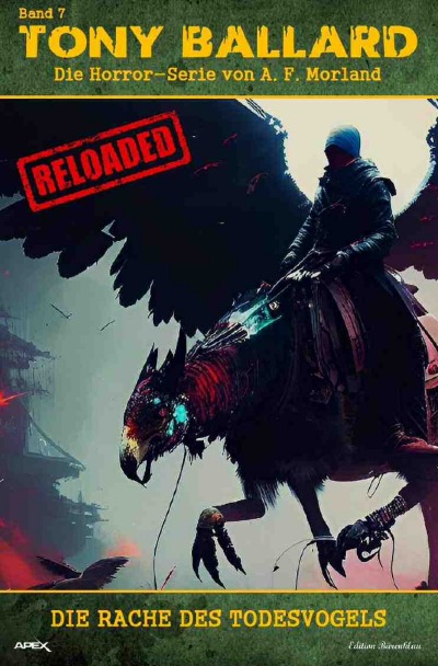 'Cover von Tony Ballard – Reloaded, Band 7: Die Rache des Todesvogels'-Cover