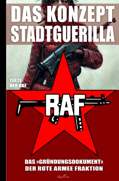 'Das Konzept Stadtguerilla – Das ›Gründungsdokument‹ der Rote Armee Fraktion'-Cover