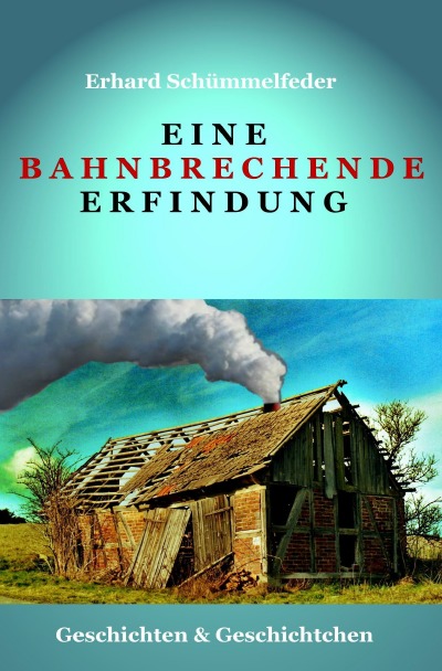 'Cover von Eine bahnbrechende Erfindung'-Cover