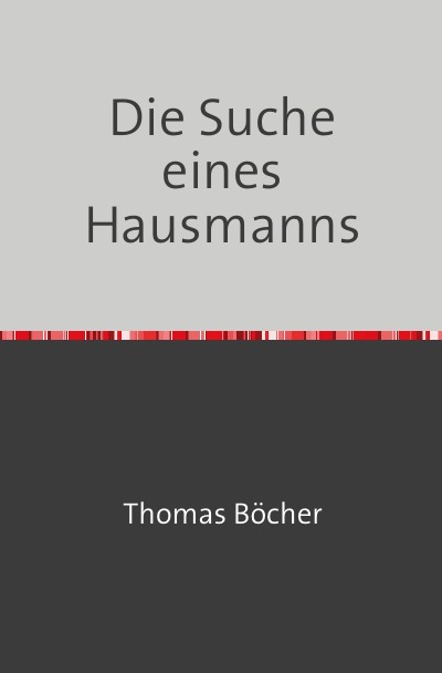 'Cover von Die Suche eines Hausmanns'-Cover