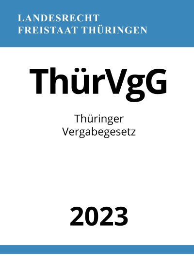 'Cover von Thüringer Vergabegesetz – ThürVgG 2023'-Cover